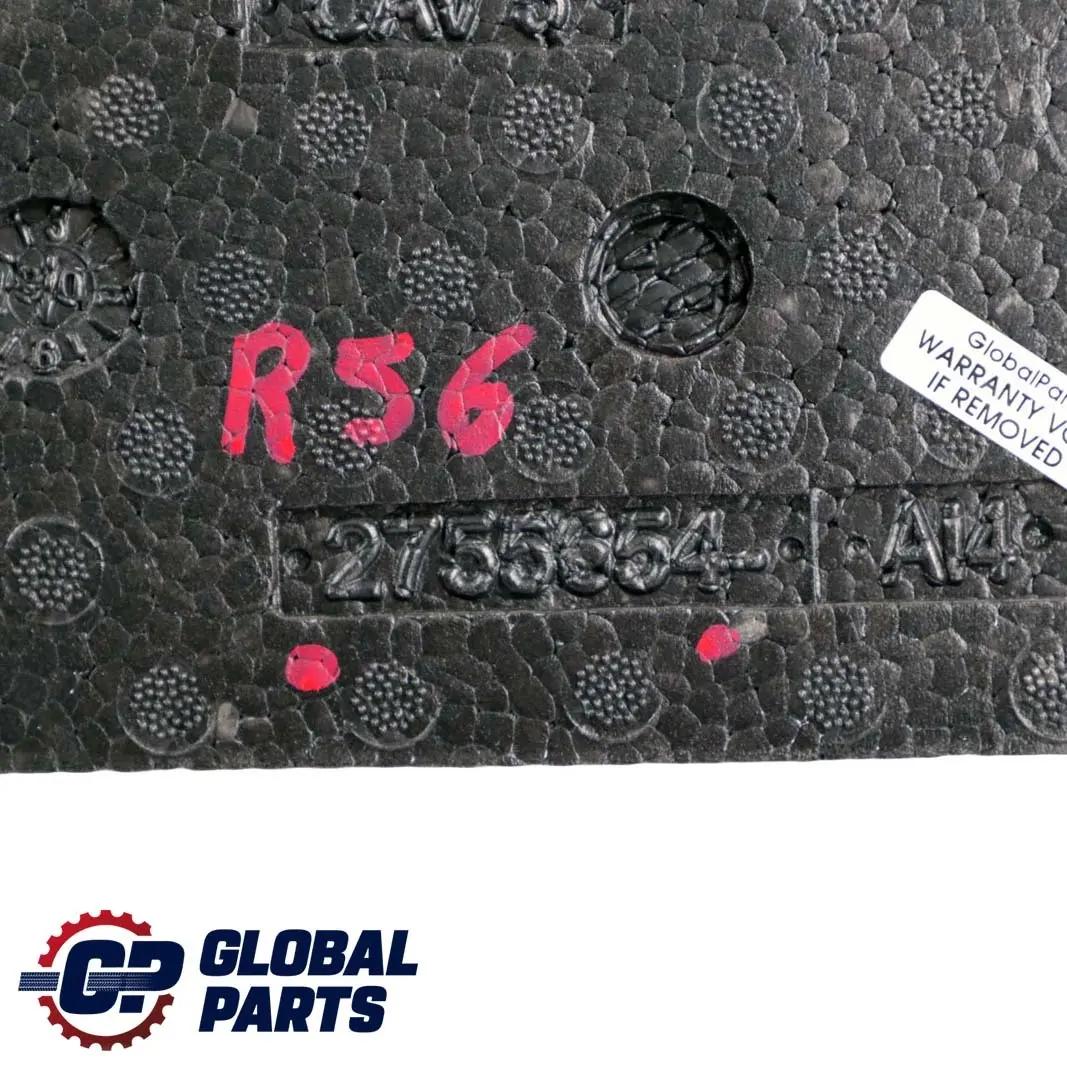 Shell Foam Insert Front Door Right O/S to Mini Cooper One R55 R56 R57 with Part number 2755654 Mini Cooper One R55 R56 R57 Shell Foam Insert Front Door Right O/S - SKU 2755654 - Part number 2755654