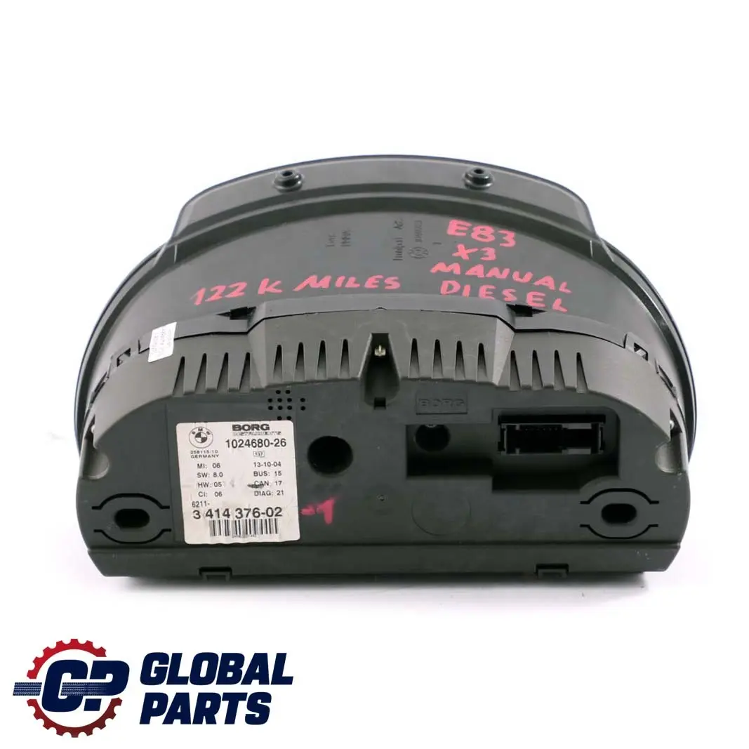 BMW X3 E83 2.0d 3.0d Instrument Cluster Speedo Clocks Diesel Manual MPH - SKU 3414376-1 - Part number 3414376