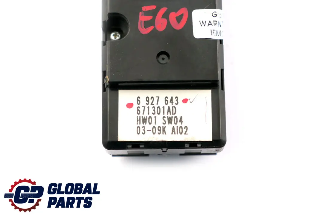Switch Window Lifter Driver's Side Black to BMW 5 Series E60 E61 with Part number 6927643 BMW 5 Series E60 E61 Switch Window Lifter Driver's Side Black - SKU 6927643 - Part number 6927643
