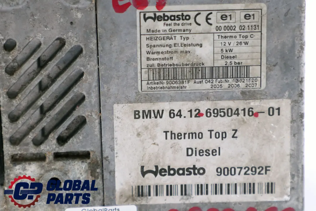 Webasto Additional Heater 6950416 to BMW 7 Series E65 E66 Diesel with Part number 6933260 BMW 7 Series E65 E66 Diesel Webasto Additional Heater 6950416 - SKU 6933260 - Part number 6933260