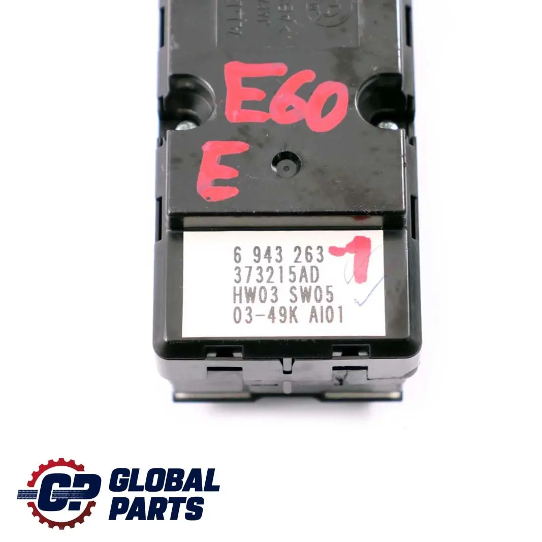 Switch Window Lifter Driver's Side to BMW 5 Series E60 E61 1 with Part number 6943263 BMW 5 Series E60 E61 1 Switch Window Lifter Driver's Side - SKU 6943263-1 - Part number 6943263