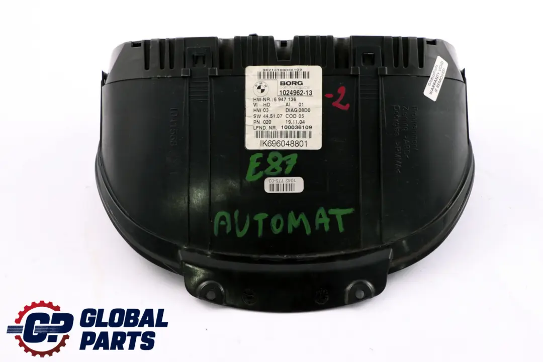 BMW 1 Series E81 E82 E87 E88 Instrument Sluster Speedo Clocks Petrol - SKU 6947136-2 - Part number 6947136