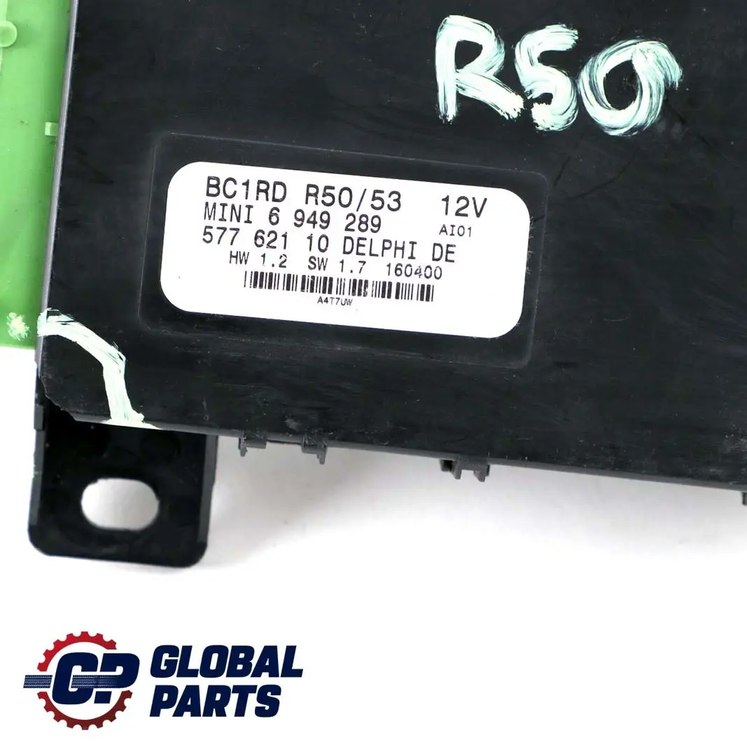 Body Control Unit Basic Module BCM to BMW Mini Cooper One R50 R53 with Part number 6949289 BMW Mini Cooper One R50 R53 Body Control Unit Basic Module BCM - SKU 6949289-1 - Part number 6949289