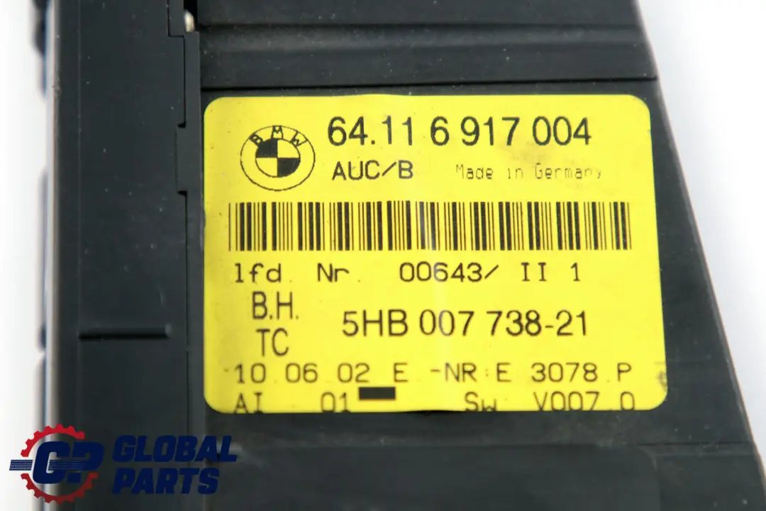 Bedienteil Klimaautomatik 6917004 für BMW 3 er E46 mit Teilenummer 6956319 BMW 3 er E46 Bedienteil Klimaautomatik 6917004 - SKU 6956319 - Teilenummer 6956319