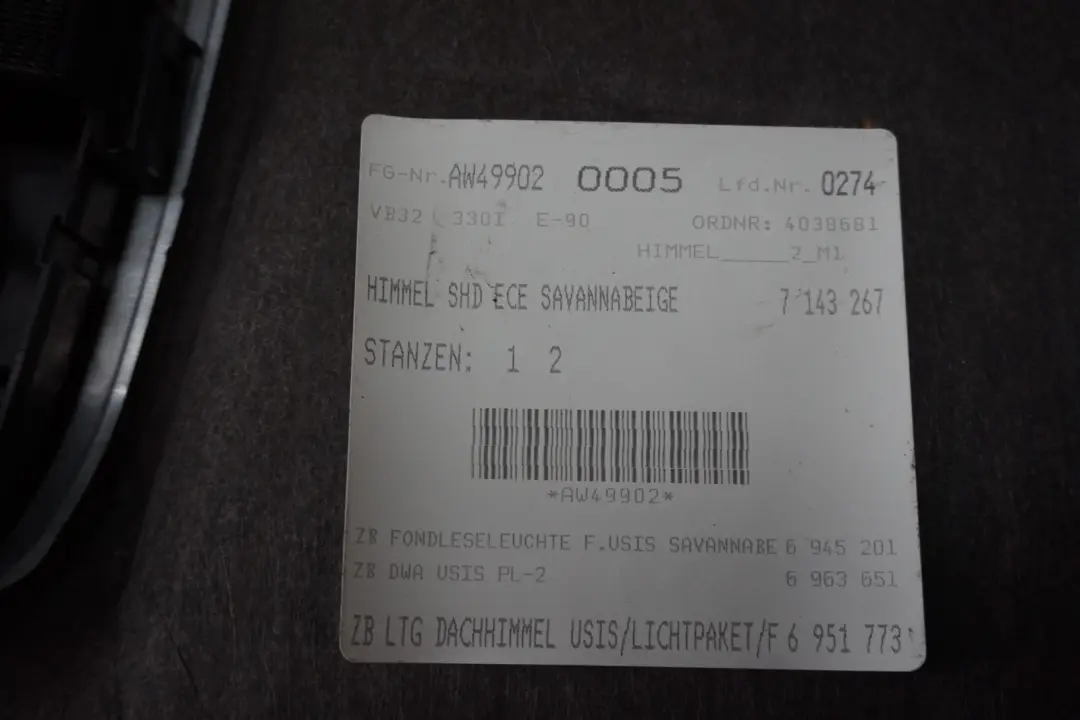Genuine BMW 3 Series E90 Headlining Moulded Roof Lining Sun Roof Beige 7143267 to with Part number 6960555 Genuine BMW 3 Series E90 Headlining Moulded Roof Lining Sun Roof Beige 7143267 - SKU 6960555 - Part number 6960555
