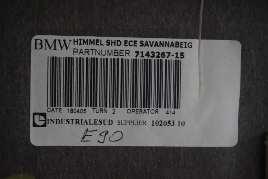 Genuine BMW 3 Series E90 Headlining Moulded Roof Lining Sun Roof Beige 7143267 to with Part number 6960555 Genuine BMW 3 Series E90 Headlining Moulded Roof Lining Sun Roof Beige 7143267 - SKU 6960555 - Part number 6960555