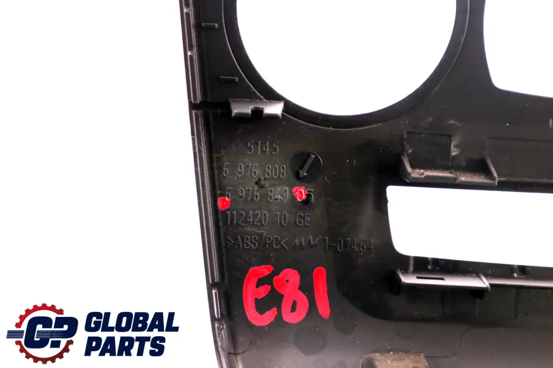 BMW E81 E82 E87 LCI Trim Cover Function Carrier Centre Black - SKU 6976841 - Part number 6976841