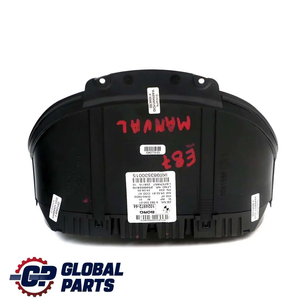 BMW 1 Series E87 130i N52 Instrument Cluster Speedo Clocks MPH Manual - SKU 6983530 - Part number 6983530