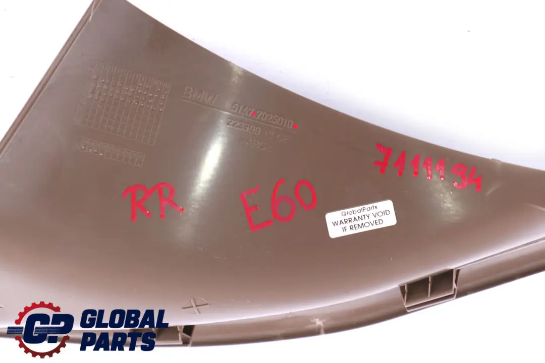 Abdeckleiste Einstieg Innen Hinten Rechts Braun 7025010 für BMW 5 er E60 E61 mit Teilenummer 7111194 BMW 5 er E60 E61 Abdeckleiste Einstieg Innen Hinten Rechts Braun 7025010 - SKU 7111194 - Teilenummer 7111194