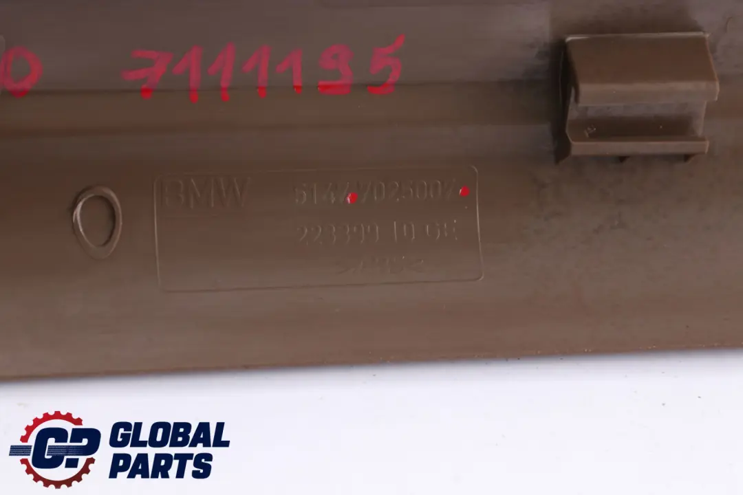 Strip Entrance Inner Front Trüffelbraun 7025007 to BMW 5 Series E60 E61 LCI Cover with Part number 7111195 BMW 5 Series E60 E61 LCI Cover Strip Entrance Inner Front Trüffelbraun 7025007 - SKU 7111195 - Part number 7111195