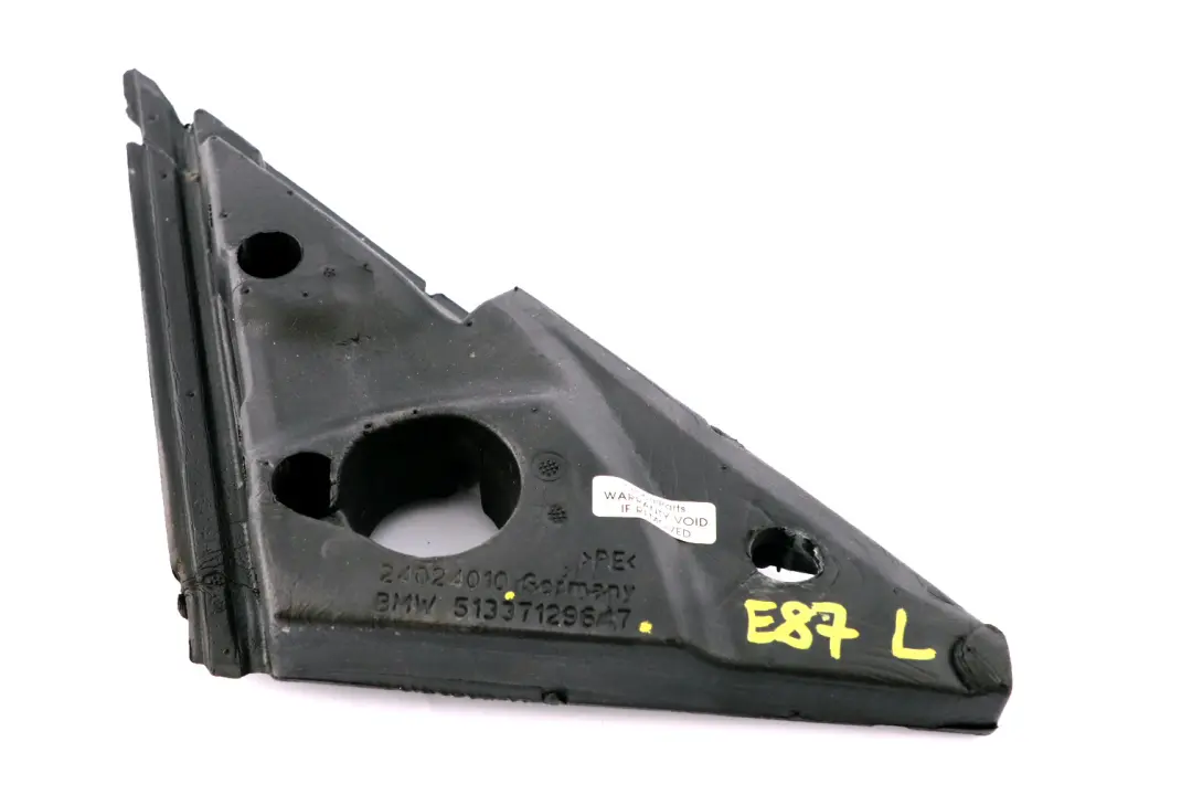 Sello Espejo Exterior Izquierdo Sello Triangulo para BMW E87 con número de pieza 7129647 BMW E87 Sello Espejo Exterior Izquierdo Sello Triangulo - SKU 7129647 - Número de pieza 7129647
