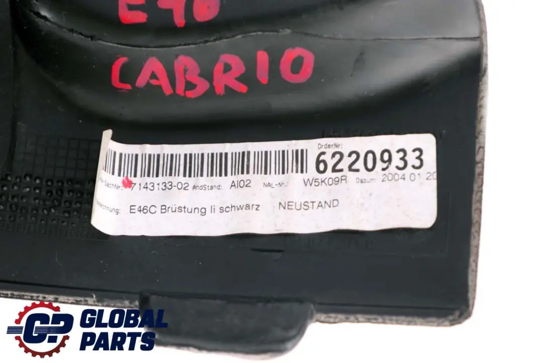 Seitenverkleidung Hinten Links Oben Schwarz für BMW 3 er E46 Cabrio mit Teilenummer 7143133 BMW 3 er E46 Cabrio Seitenverkleidung Hinten Links Oben Schwarz - SKU 7143133 - Teilenummer 7143133