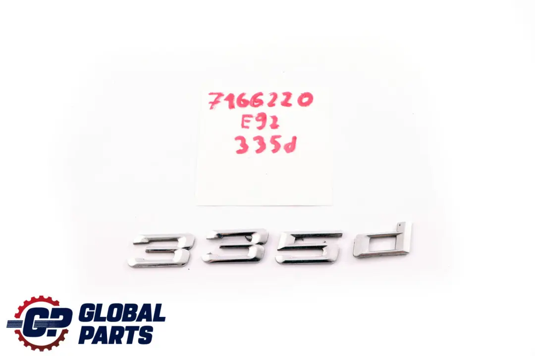 Emblema Adherido Trasero para BMW E92 335d con número de pieza 7166220 BMW E92 335d Emblema Adherido Trasero - SKU 7166220 - Número de pieza 7166220