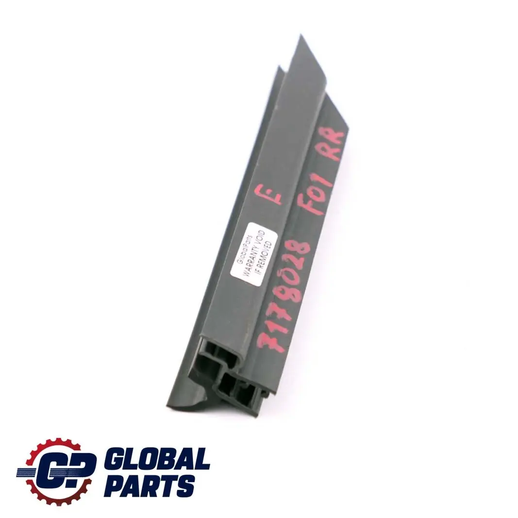 BMW 7 Series F01 F02 F04 Inner Right O/S Window Channel Cover Rear Door - SKU 7178028 - Part number 7178028