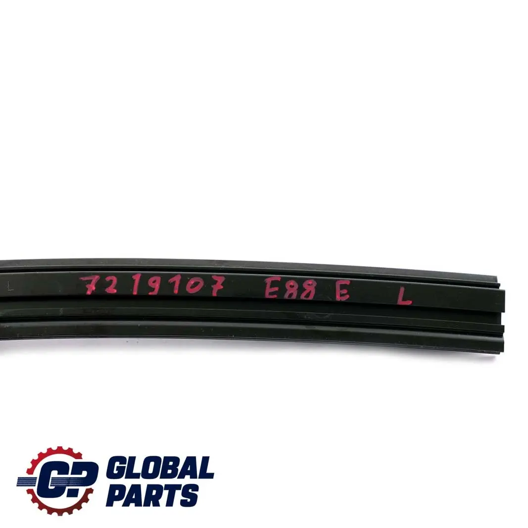 Folding Top Seal Frame Sliding Roof Front Left to BMW 1 Series E88 Cabrio with Part number 7219107 BMW 1 Series E88 Cabrio Folding Top Seal Frame Sliding Roof Front Left - SKU 7219107 - Part number 7219107
