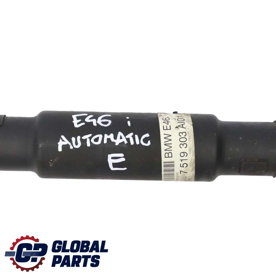 BMW 3 E46 316i 318i N42 N46 Drive Prop Shaft Propshaft Automatic - SKU 7519303 - Part number 7519303