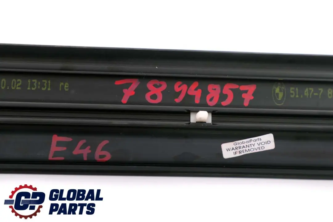 Set Entrance Door Cover Trim Sill Strip to BMW 3 Series E46 Saloon M Sport with Part number 7894857 BMW 3 Series E46 Saloon M Sport Set Entrance Door Cover Trim Sill Strip - SKU 7894857 - Part number 7894857