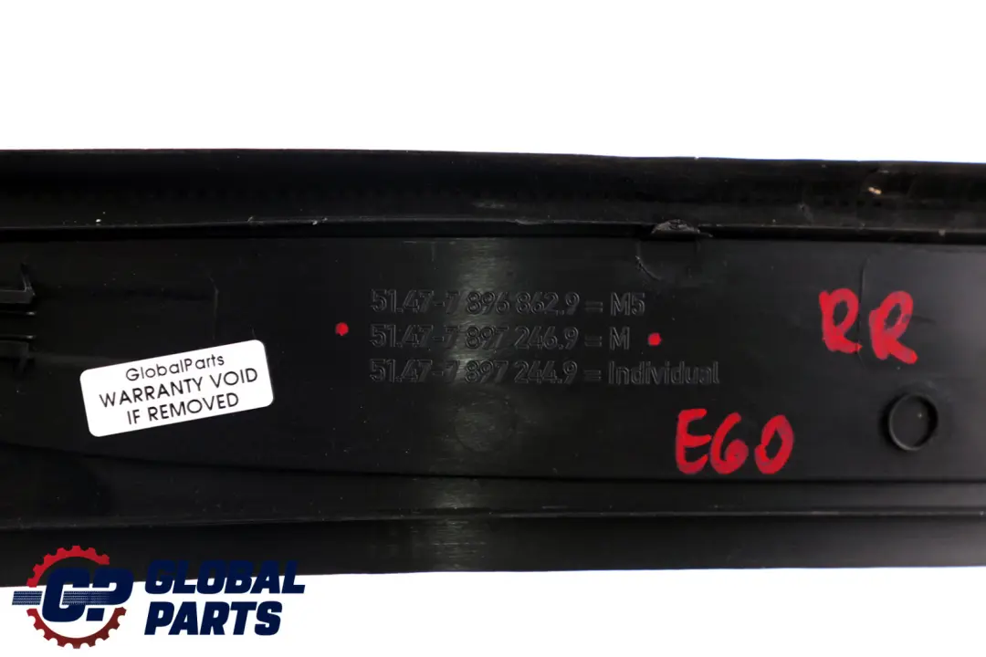 Trim Cover Piece Rear Right Entry O/S to BMW 5 Series E60 E61 M Sport with Part number 7897246 BMW 5 Series E60 E61 M Sport Trim Cover Piece Rear Right Entry O/S - SKU 7897246 - Part number 7897246