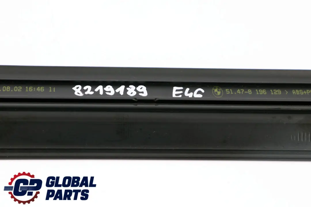 Couverture Entree avant Gauche Droite Noir 8196129 pour BMW E46 à propos du numéro de pièce 8219189 BMW E46 Couverture Entree avant Gauche Droite Noir 8196129 - SKU 8219189 - Numéro de pièce 8219189