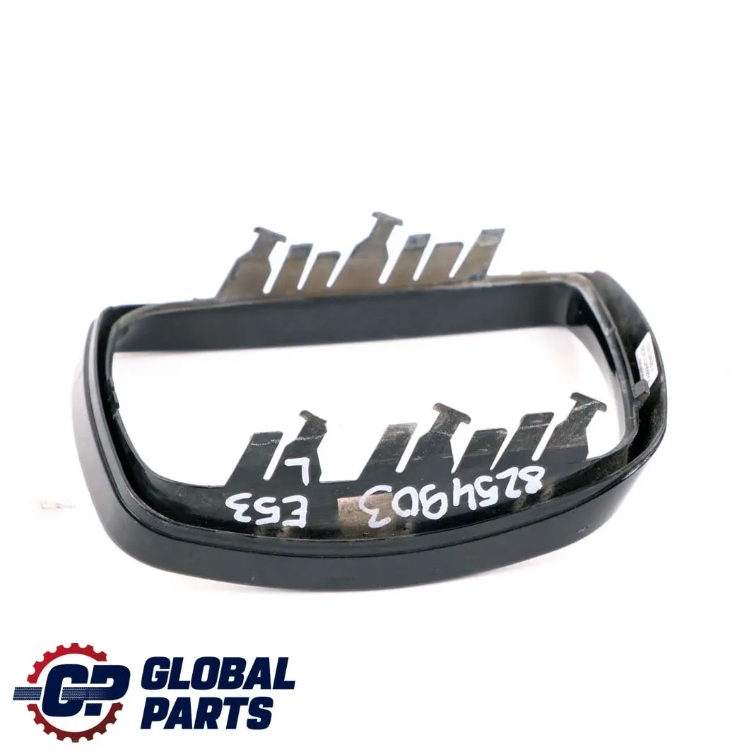 Supporting Ring Wing Mirror Left N/S Trim Cover Black to BMW X5 Series E53 with Part number 8254903 BMW X5 Series E53 Supporting Ring Wing Mirror Left N/S Trim Cover Black - SKU 8254903 - Part number 8254903