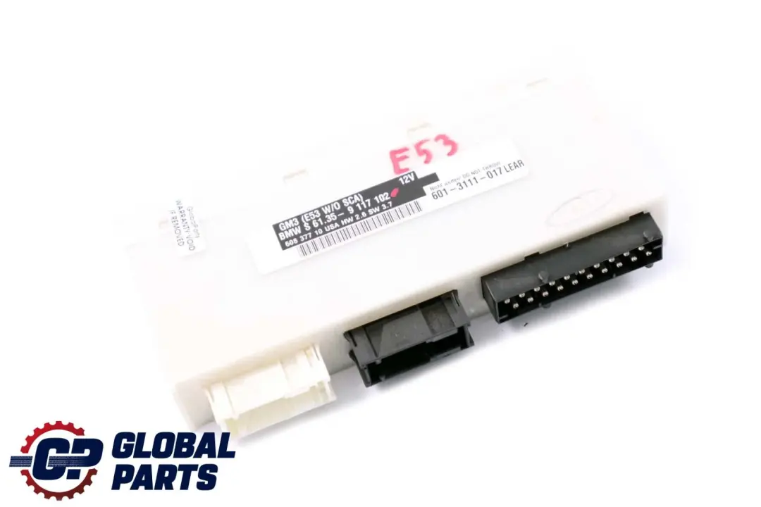 Body Control Module Unit ECU GM3 W/O SCA Lear to BMW X5 Series E53 with Part number 9117102 BMW X5 Series E53 Body Control Module Unit ECU GM3 W/O SCA Lear - SKU 9117102 - Part number 9117102