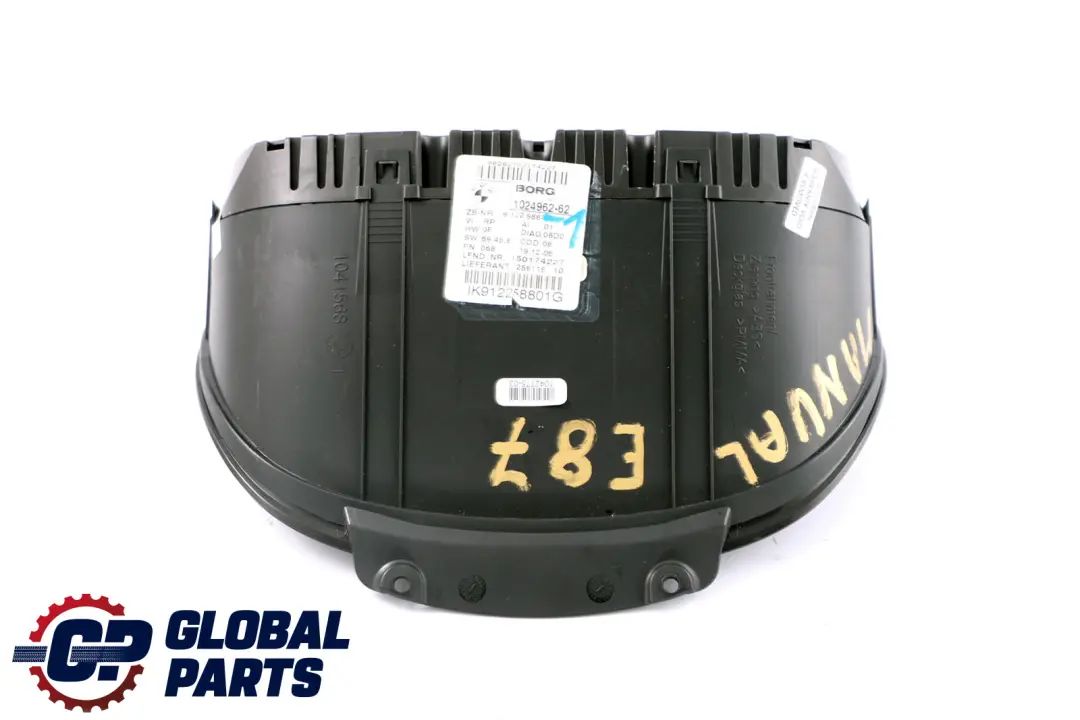 Cluster Speedo Clocks Manual to BMW 1 Series E81 E82 E87 E88 Petrol with Part number 9122588 BMW 1 Series E81 E82 E87 E88 Petrol Cluster Speedo Clocks Manual - SKU 9122588-1 - Part number 9122588
