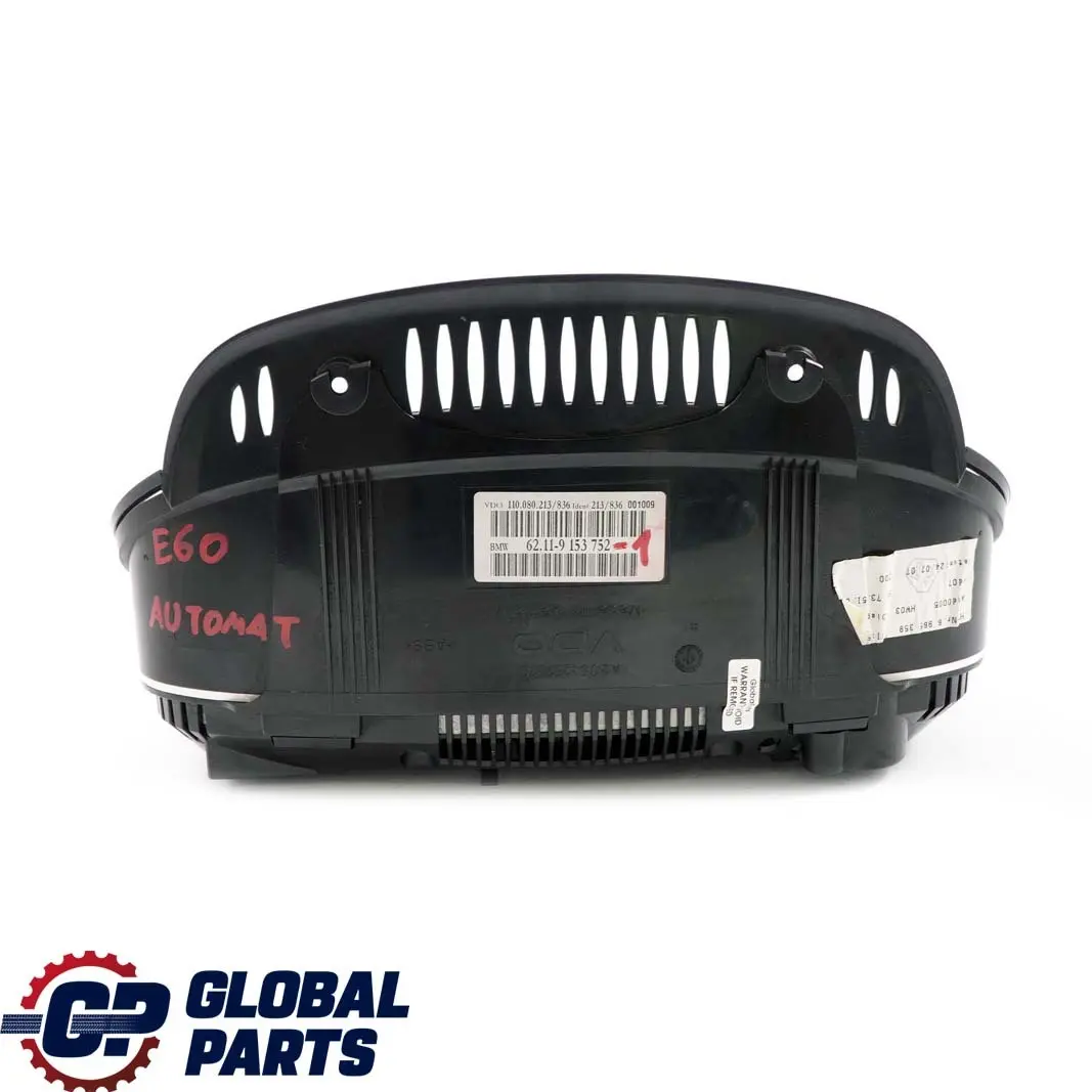 Instrument Cluster Speedo Clocks Automatic to BMW 5 E60 E61 LCI Petrol with Part number 9153752 BMW 5 E60 E61 LCI Petrol Instrument Cluster Speedo Clocks Automatic - SKU 9153752 - Part number 9153752