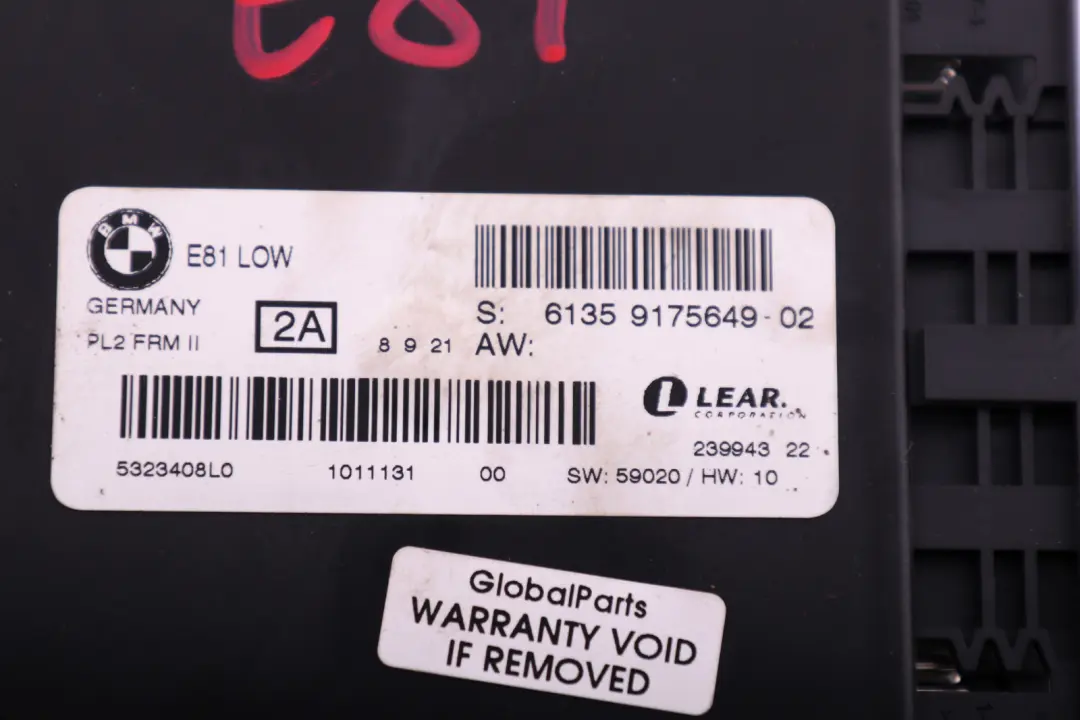 Centralina Modulo Luce Comando Luce Low PL2 Frm II 6135 per BMW E81 con numero di parte 9175649 BMW E81 Centralina Modulo Luce Comando Luce Low PL2 Frm II 6135 - SKU 9175649 - Numero di parte 9175649