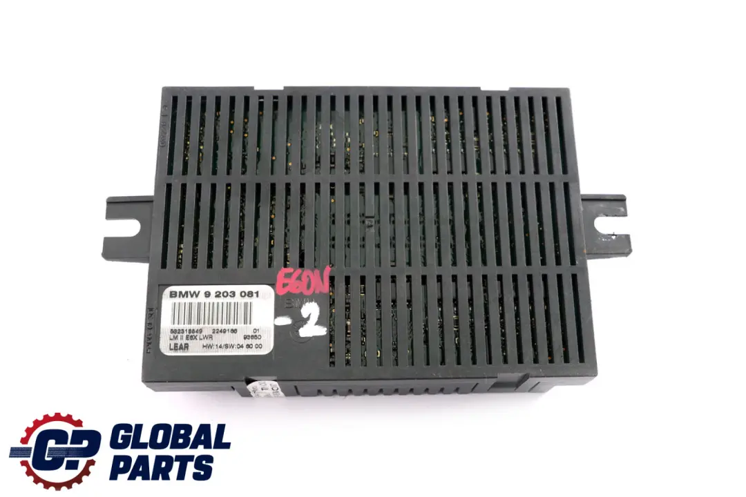 BMW 5 Series E60 LCI Light Control Unit Module LEAR LM II E6X LWR - SKU 9203081-2 - Part number 9203081