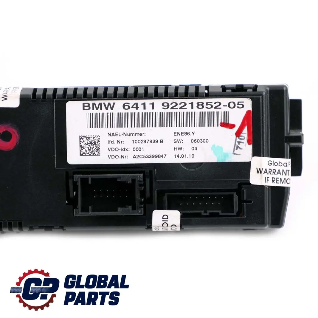 BMW E81 E82 E87 LCI E88 E90 E91 E92 X1 E84 Automatic Air Conditioning Control - SKU 9221852-1 - Part number 9221852