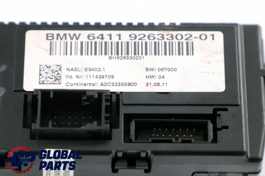A/C Control Panel BMW E81 E87N LCI E90 Automatic Air Conditioning to with Part number 9263302 A/C Control Panel BMW E81 E87N LCI E90 Automatic Air Conditioning - SKU 9263302 - Part number 9263302