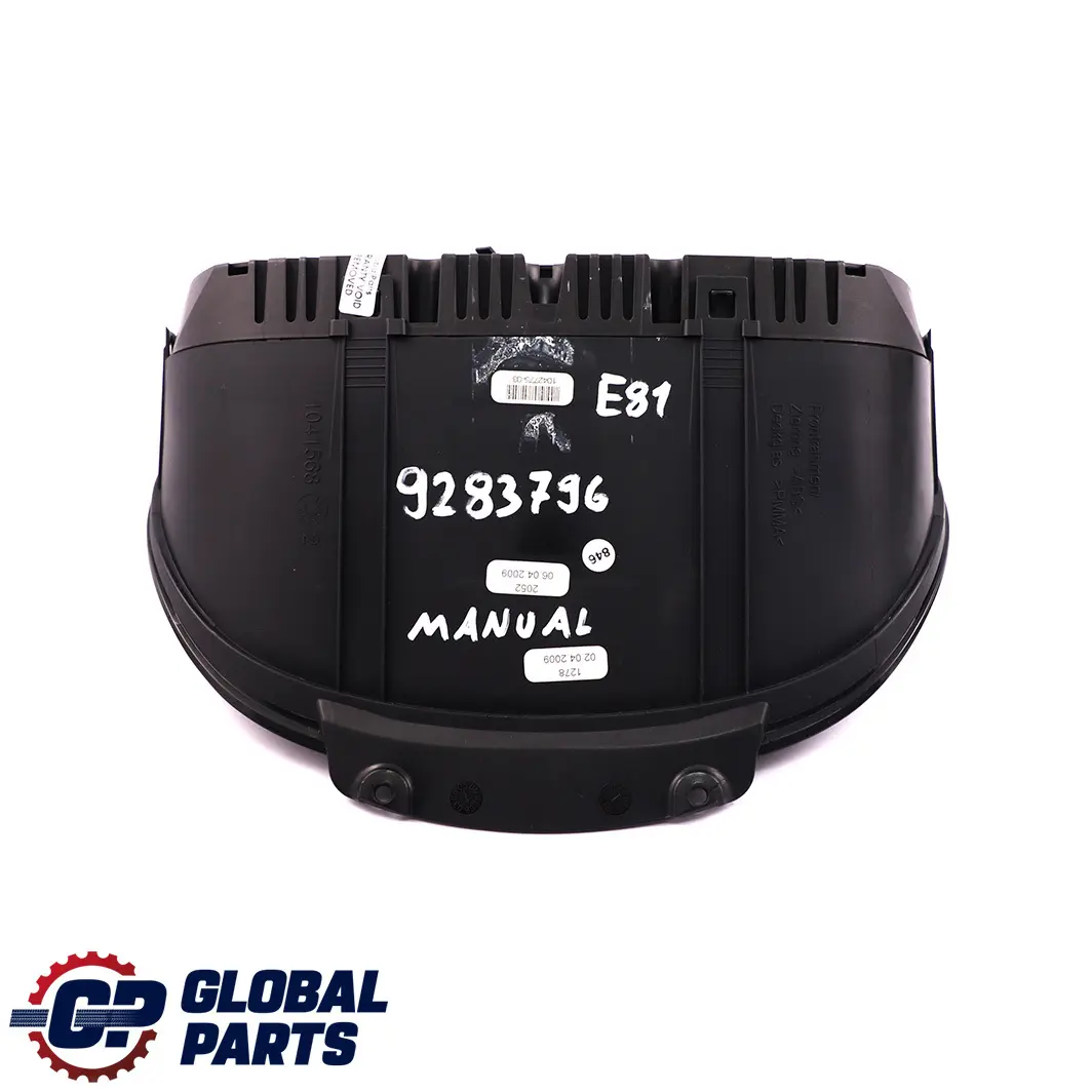 BMW 1 E81 E87 LCI 120i N43 Instrument Cluster Speedo Clocks Manual - SKU 9283796 - Part number 9283796