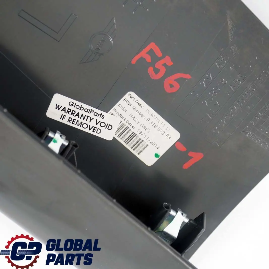 Down Tube Front Panel Cover Middle Left N/S Hazy Grey to Mini F55 F56 with Part number 9318573 Mini F55 F56 Down Tube Front Panel Cover Middle Left N/S Hazy Grey - SKU 9318573-1 - Part number 9318573