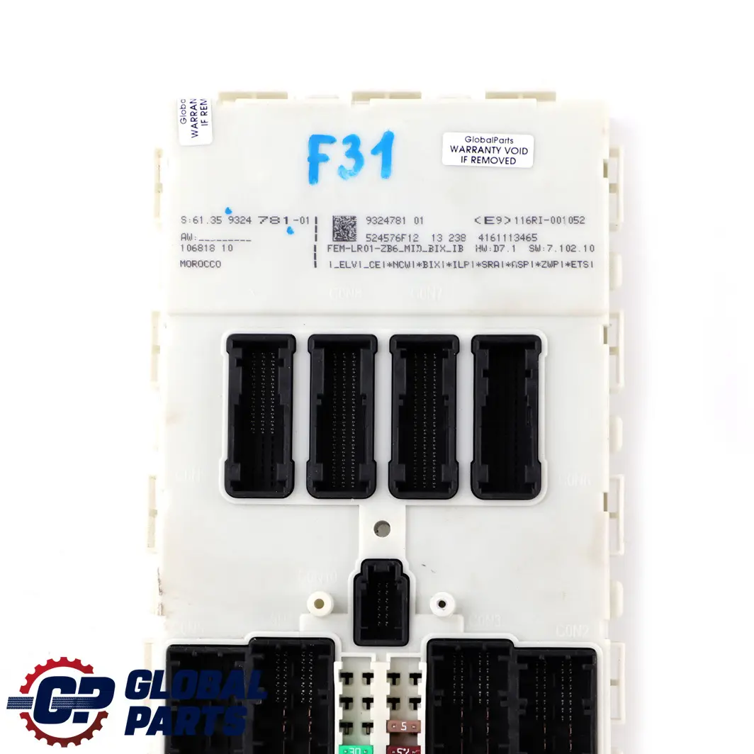 Module Control Unit FEM to BMW F20 F21 F22 F30 F31 F32 F36 with Part number 9324781 BMW F20 F21 F22 F30 F31 F32 F36 Module Control Unit FEM - SKU 9324781 - Part number 9324781