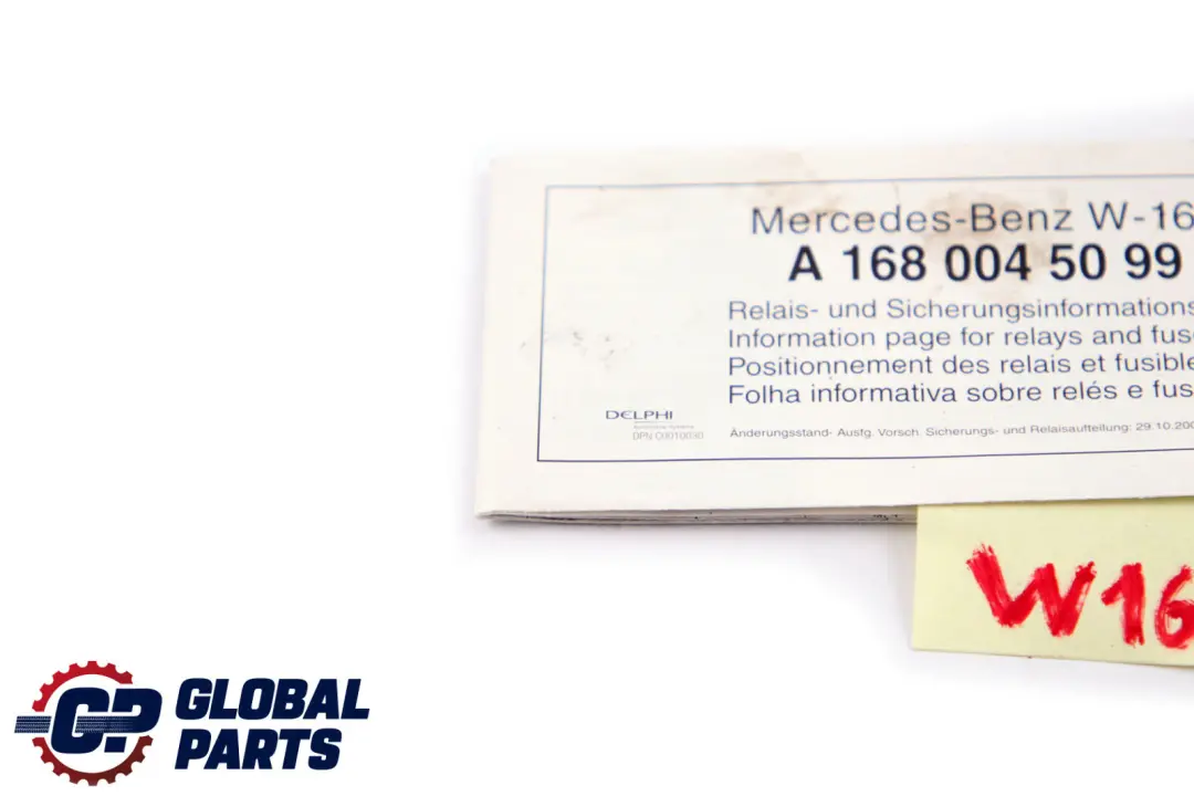 Mercedes A-Klasse W168 Produktspezifikation Sicherungszuordnung - SKU A1680045099 - Teilenummer A1680045099