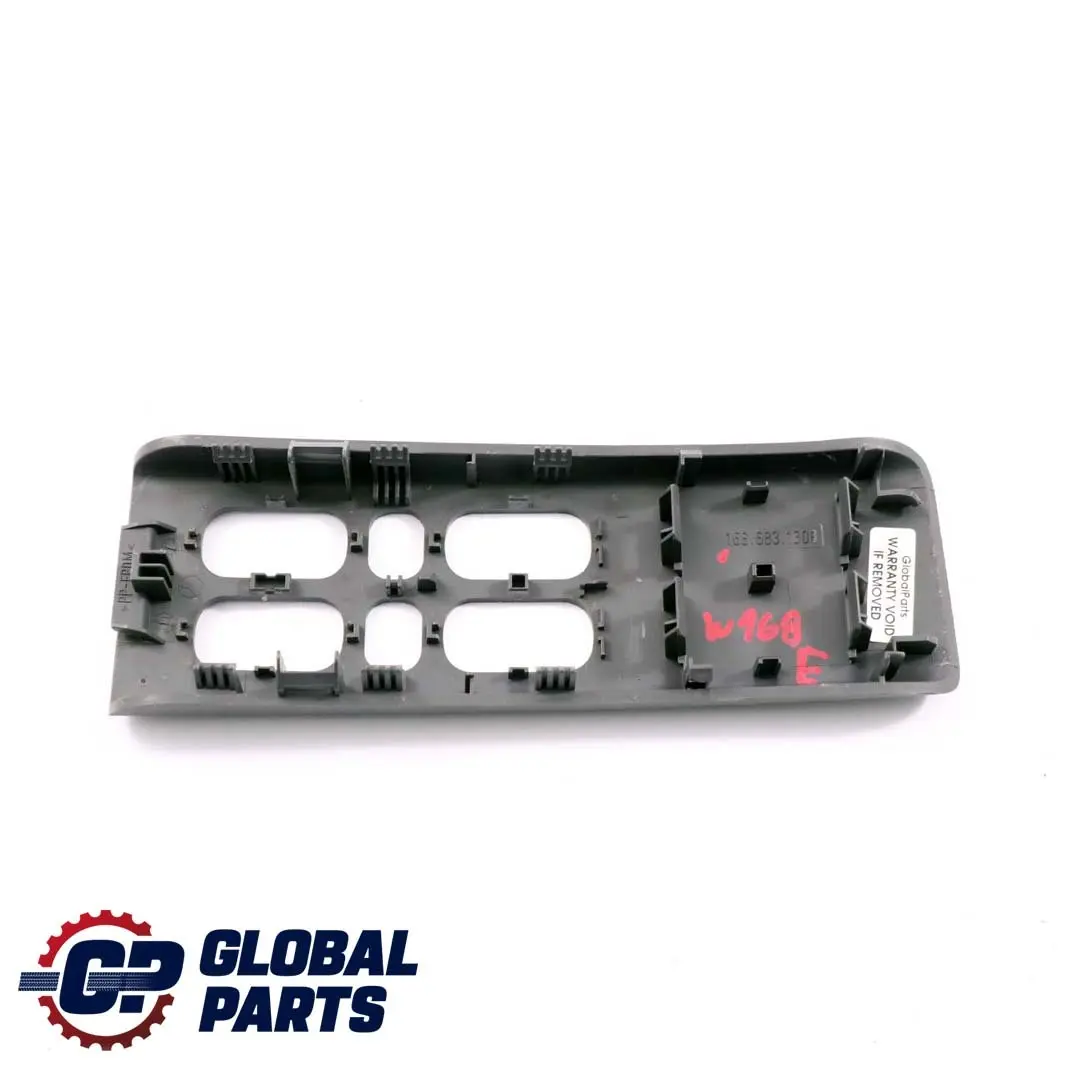 Mercedes-Benz A-Class W168 Electric Window Switch Trim Panel Cover to with Part number A1686831308 Mercedes-Benz A-Class W168 Electric Window Switch Trim Panel Cover - SKU A1686831308 - Part number A1686831308