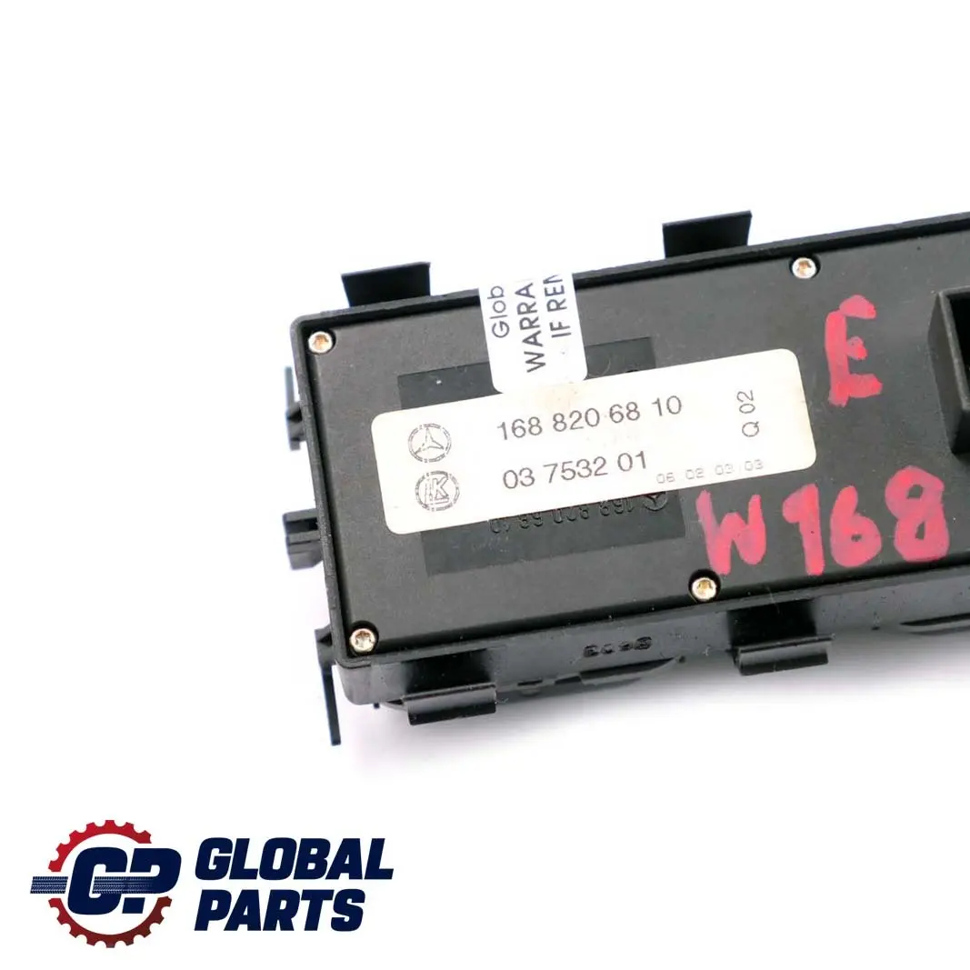 Mercedes-Benz A-Class W168 Driver Side Front Window Switch Button to with Part number A1688206810 Mercedes-Benz A-Class W168 Driver Side Front Window Switch Button - SKU A1688206810 - Part number A1688206810