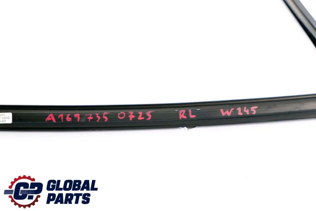Mercedes-Benz B W245 Porta Posteriore Sinistra Binario Finestra Guarnizione per con numero di parte A1697350725 Mercedes-Benz B W245 Porta Posteriore Sinistra Binario Finestra Guarnizione - SKU A1697350725 - Numero di parte A1697350725