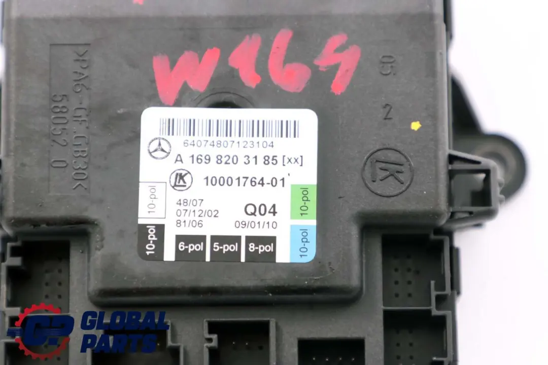  Mercedes-Benz A B Class W169 W245 Door Control Module Left Rear N/S - SKU A1698203185 - Part number A1698203185