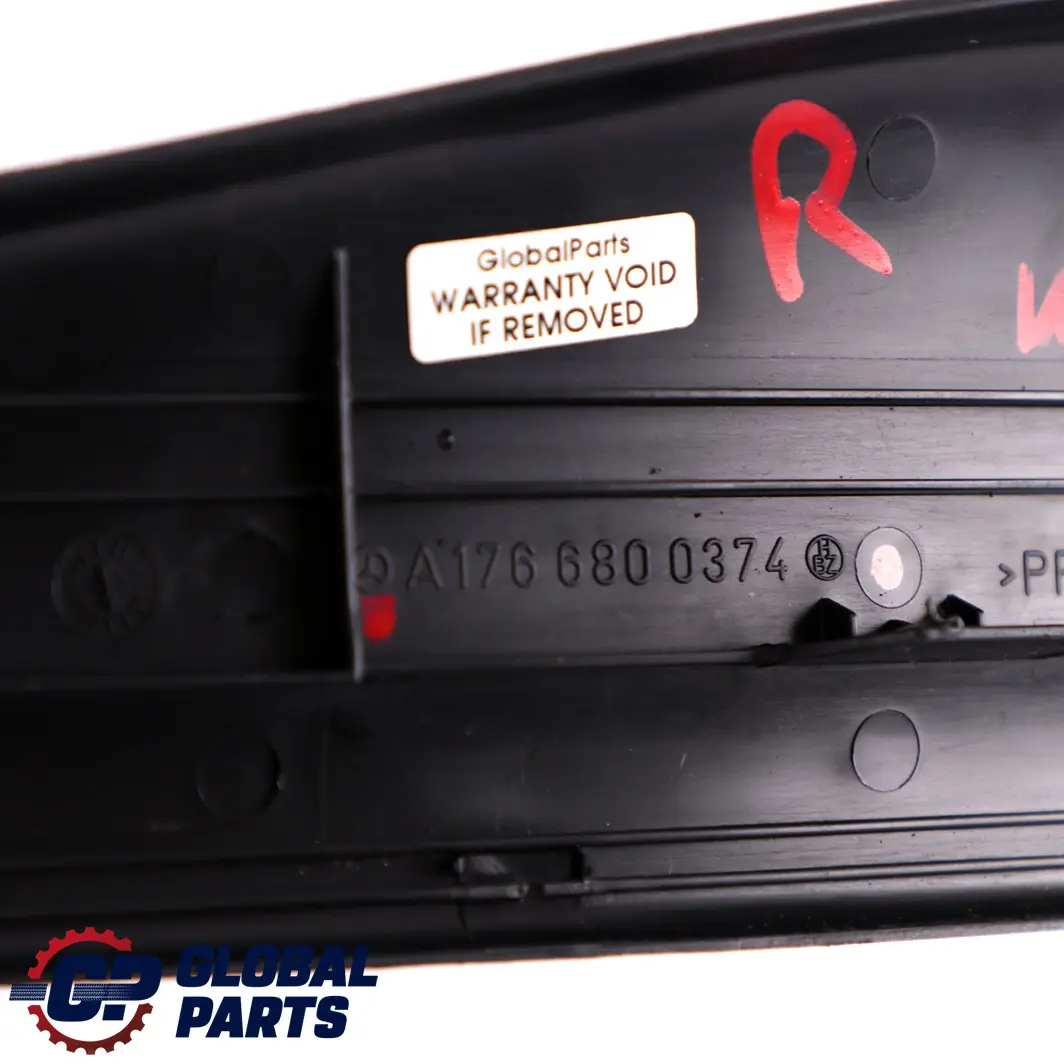 Hinten Rechts Türverkleidung Schwellenwert Abdeckplate für Mercedes W176 mit Teilenummer A1766800374 Mercedes W176 Hinten Rechts Türverkleidung Schwellenwert Abdeckplate - SKU A1766800374 - Teilenummer A1766800374