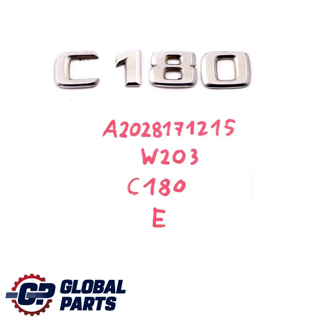  Mercedes-Benz C W203 Trunk Tailgate Adhered Emblem Lettering C180 - SKU A2028171215 - Part number A2028171215