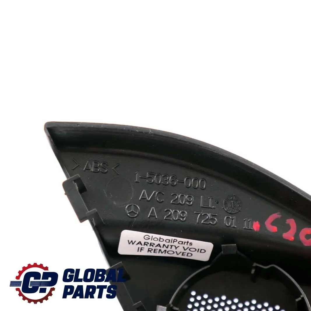 Haut Parleur Couvercle Tweeter Mercedes C209 W209 Porte Avant Gauche pour à propos du numéro de pièce A2097250111 Haut Parleur Couvercle Tweeter Mercedes C209 W209 Porte Avant Gauche - SKU A2097250111 - Numéro de pièce A2097250111