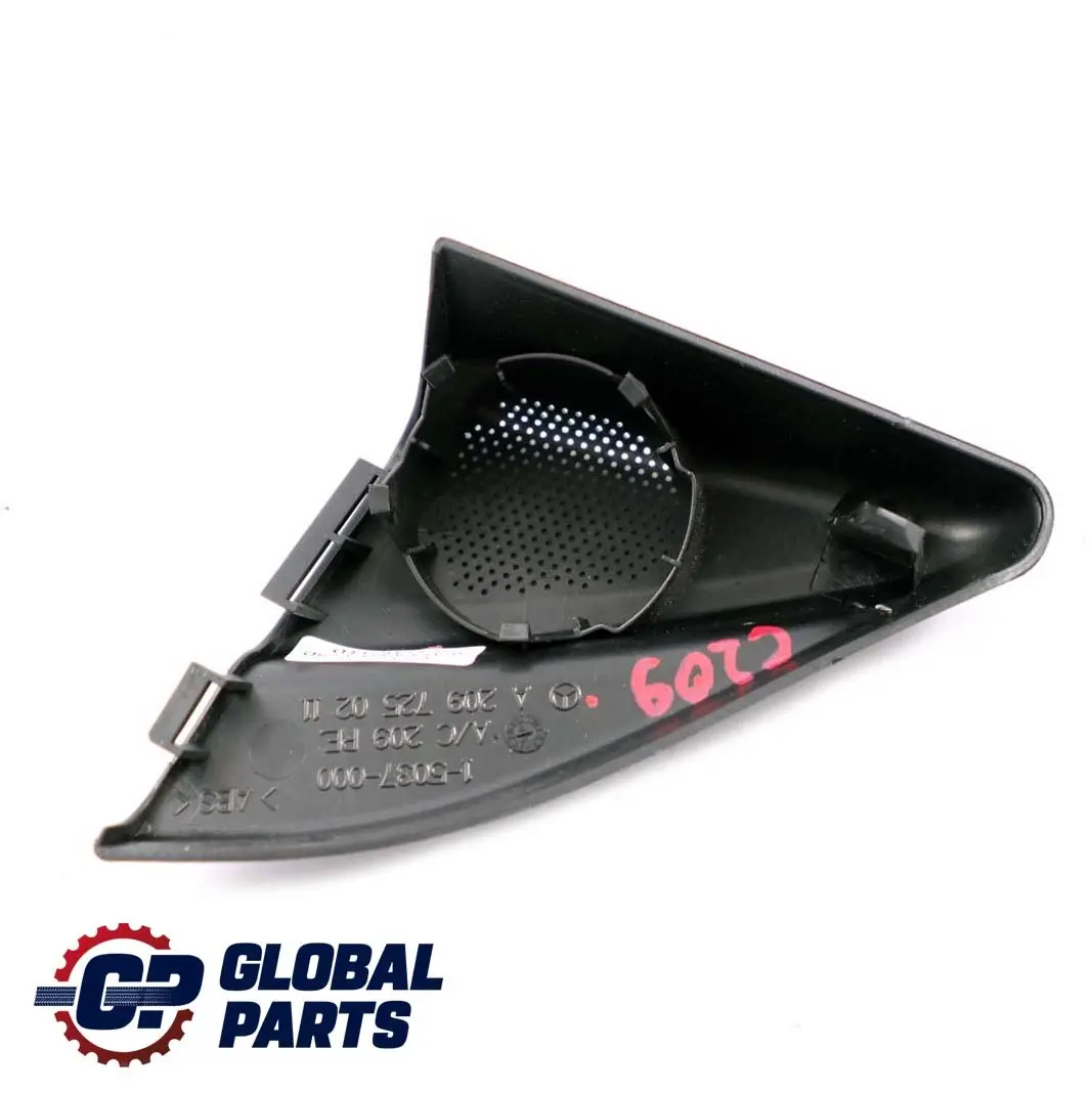 Haut-parleur Porte Couvre Tweeter Avant Droit pour Mercedes C209 W209 à propos du numéro de pièce A2097250211 Mercedes C209 W209 Haut-parleur Porte Couvre Tweeter Avant Droit - SKU A2097250211 - Numéro de pièce A2097250211