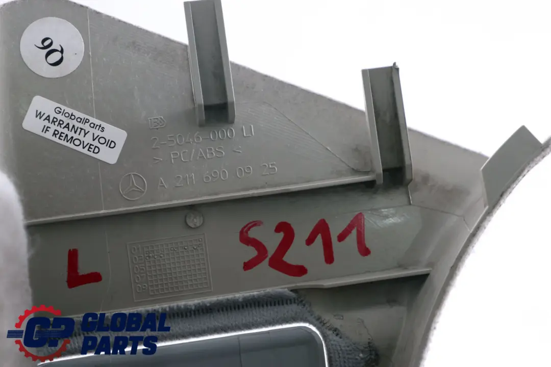 Pillar Cover Trim Left Side N/S Grey to Mercedes E-Class S211 C with Part number A2116900925 Mercedes E-Class S211 C Pillar Cover Trim Left Side N/S Grey - SKU A2116900925 - Part number A2116900925