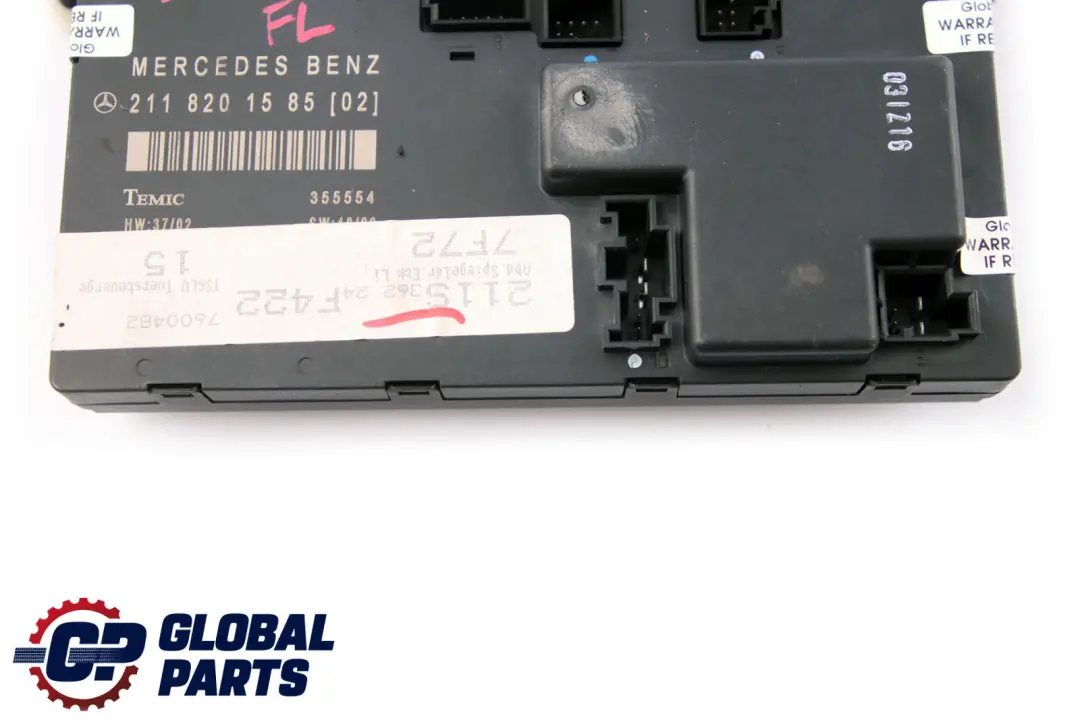 Modulo centralina porta anteriore sinistra per Mercedes W211 S211 con numero di parte A2118201585 Mercedes W211 S211 Modulo centralina porta anteriore sinistra - SKU A2118201585 - Numero di parte A2118201585