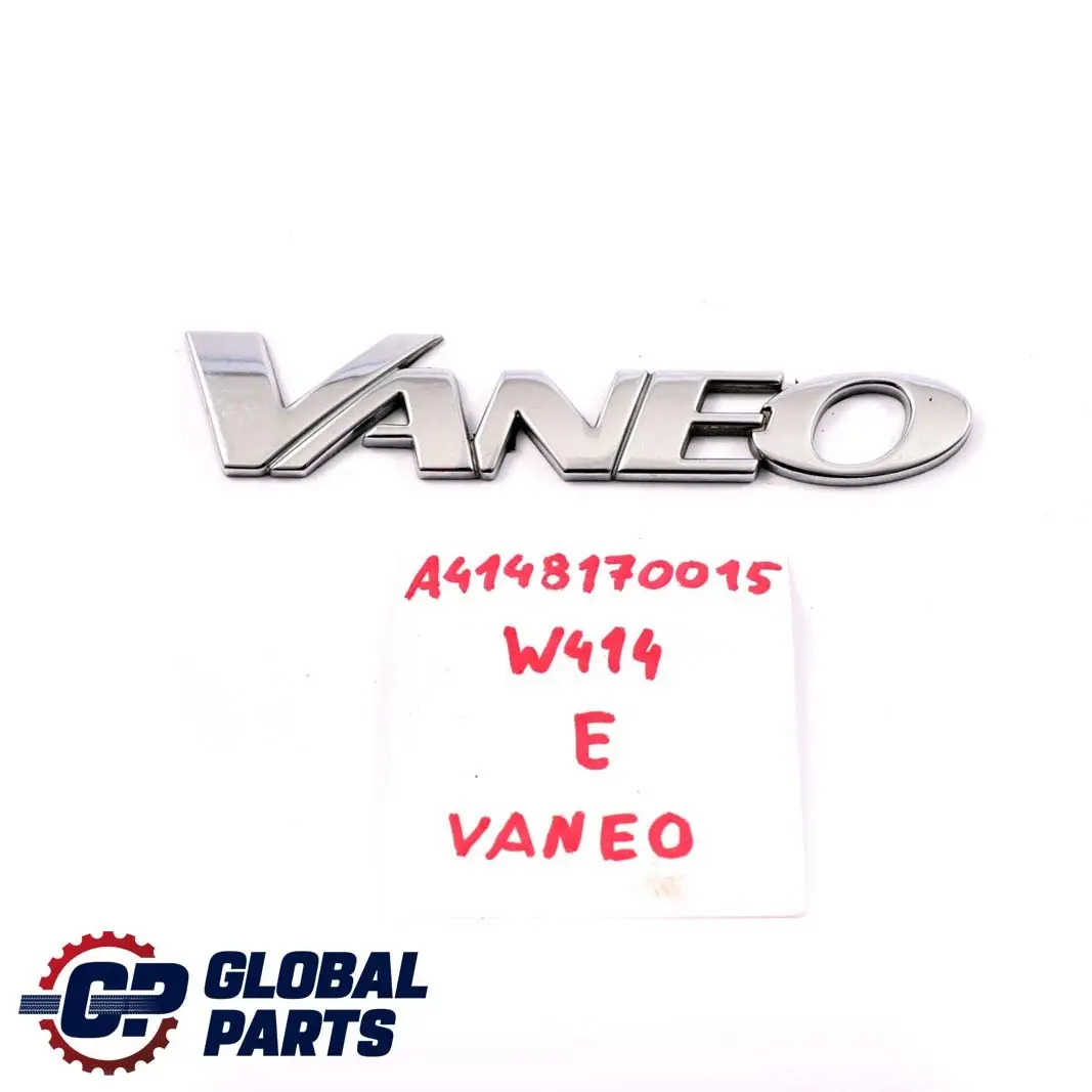  Mercedes-Benz Vaneo W414 Rear Boot Trunk Lid Tailgate Adhered Emblem Lettering - SKU A4148170015 - Part number A4148170015