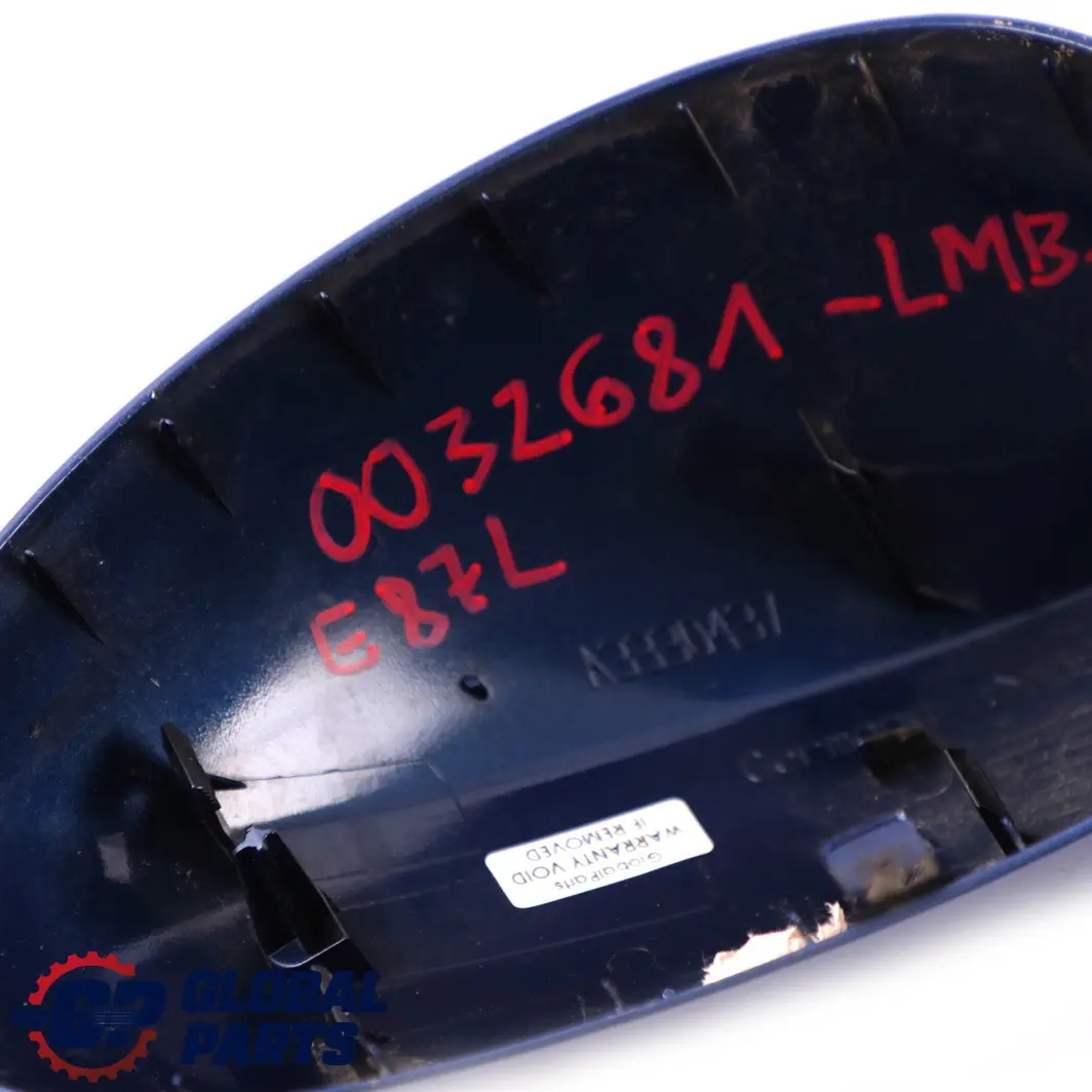£BMW 1 Series E87 1 Cover Cap Casing Left Wing Mirror N/S Le Mans Blau Blue 381 to with Part number 0032681 £BMW 1 Series E87 1 Cover Cap Casing Left Wing Mirror N/S Le Mans Blau Blue 381 - SKU P0032681-LMB1 - Part number 0032681