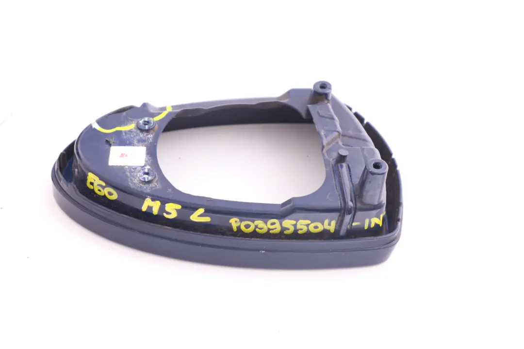 Left N/S Supporting Ring Mirror Interlagos Blue to BMW 5 6 Series E60 E63 M5 M6 with Part number 0395504 BMW 5 6 Series E60 E63 M5 M6 Left N/S Supporting Ring Mirror Interlagos Blue - SKU P0395504-INT - Part number 0395504