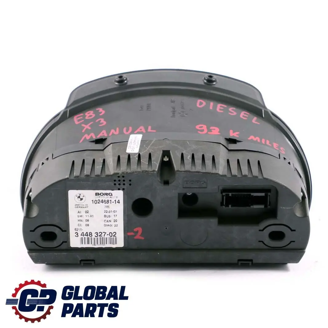 Instrument Cluster Speedo Clocks Diesel Manual to BMW X3 Series 2 E83 LCI with Part number 3448327 BMW X3 Series 2 E83 LCI Instrument Cluster Speedo Clocks Diesel Manual - SKU rhd-3448327-2 - Part number 3448327