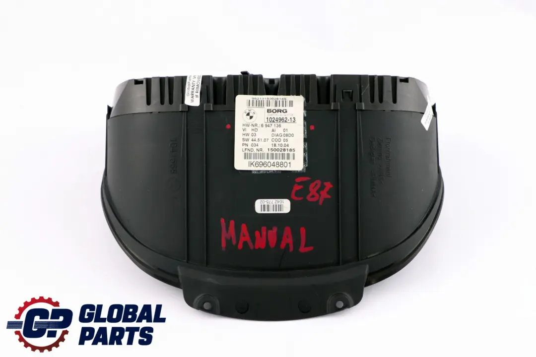 BMW 1 Series E81 E82 E87 Instrument Cluster Speedo Clocks Petrol Manual - SKU rhd-6947136 - Part number 6947136